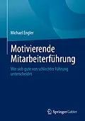 E-Book (pdf) Motivierende Mitarbeiterführung von Michael Engler