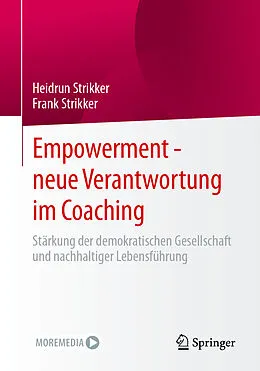 E-Book (pdf) Empowerment - neue Verantwortung im Coaching von Heidrun Strikker, Frank Strikker