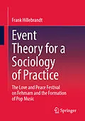 E-Book (pdf) Event Theory for a Sociology of Practice von Frank Hillebrandt