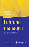 E-Book (pdf) Führung managen von Stefan Kühl, Judith Muster