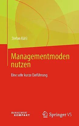 E-Book (pdf) Managementmoden nutzen von Stefan Kühl