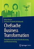 E-Book (pdf) Chefsache Business Transformation von Milan Kumar, Charlotte Anabelle De Brabandt