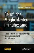 E-Book (pdf) Berufliche Möglichkeiten im Ruhestand von Thomas Schneider