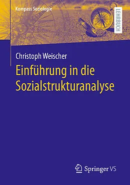 E-Book (pdf) Einführung in die Sozialstrukturanalyse von Christoph Weischer