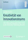 E-Book (pdf) Kreativität von Innovationsteams von Annika Kräutle