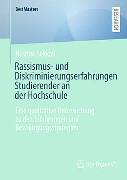 E-Book (pdf) Rassismus- und Diskriminierungserfahrungen Studierender an der Hochschule von Nesrine Sekkali