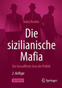 E-Book (pdf) Die sizilianische Mafia von Anita Bestler