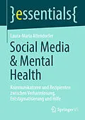 E-Book (pdf) Social Media &amp; Mental Health von Laura-Maria Altendorfer