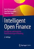 E-Book (pdf) Intelligent Open Finance von Gerrit Heinemann, Jana Bartholomäus, Sebastian Bleil