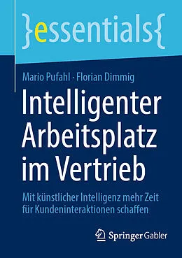 E-Book (pdf) Intelligenter Arbeitsplatz im Vertrieb von Mario Pufahl, Florian Dimmig