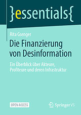 Kartonierter Einband Die Finanzierung von Desinformation von Rita Gsenger