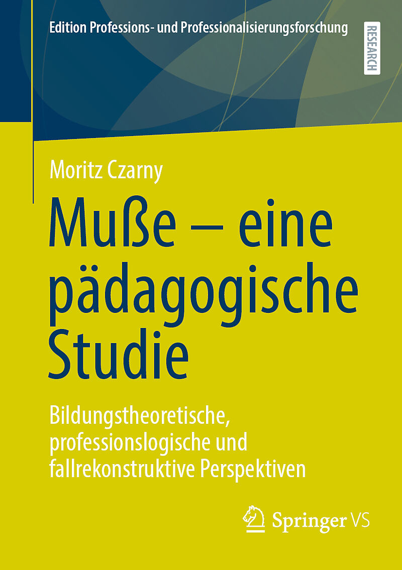 Muße  eine pädagogische Studie