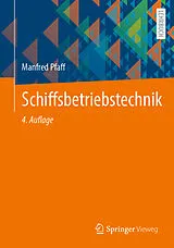 Kartonierter Einband Schiffsbetriebstechnik von Manfred Pfaff