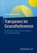E-Book (pdf) Transparenz im Gesundheitswesen von Denise M. Hradecky