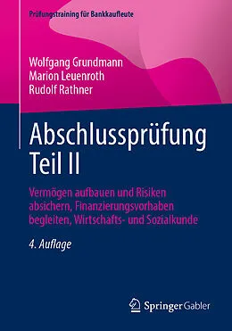 E-Book (pdf) Abschlussprüfung Teil II von Wolfgang Grundmann, Marion Leuenroth, Rudolf Rathner