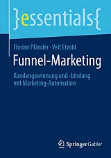 E-Book (pdf) Funnel-Marketing von Florian Pfänder, Veit Etzold