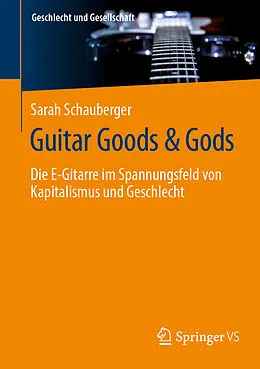 E-Book (pdf) Guitar Goods &amp; Gods von Sarah Schauberger