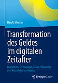 E-Book (pdf) Transformation des Geldes im digitalen Zeitalter von Harald Meisner