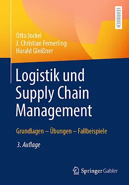 E-Book (pdf) Logistik und Supply Chain Management von Otto Jockel, J. Christian Femerling