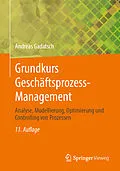E-Book (pdf) Grundkurs Geschäftsprozess-Management von Andreas Gadatsch