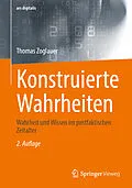 E-Book (pdf) Konstruierte Wahrheiten von Thomas Zoglauer