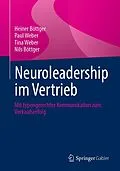 E-Book (pdf) Neuroleadership im Vertrieb von Heiner Böttger, Paul Weber, Tina Weber