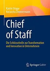 E-Book (pdf) Chief of Staff von Katrin Stigge, Natascha Zimmermann