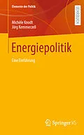 E-Book (pdf) Energiepolitik von Michèle Knodt, Jörg Kemmerzell