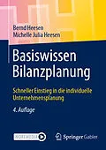 E-Book (pdf) Basiswissen Bilanzplanung von Bernd Heesen, Michelle Julia Heesen