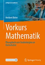 Kartonierter Einband Vorkurs Mathematik von Heribert Bieler