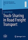 E-Book (pdf) Truck-Sharing in Road Freight Transport von Ludwig Häberle