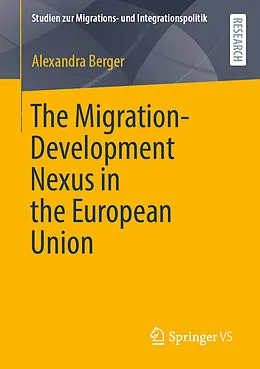 E-Book (pdf) The Migration-Development Nexus in the European Union von Alexandra Berger