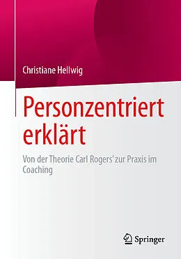 E-Book (pdf) Personzentriert erklärt von Christiane Hellwig