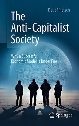 E-Book (pdf) The Anti-Capitalist Society von Detlef Pietsch