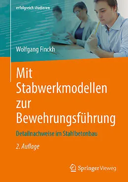 E-Book (pdf) Mit Stabwerkmodellen zur Bewehrungsführung von Wolfgang Finckh