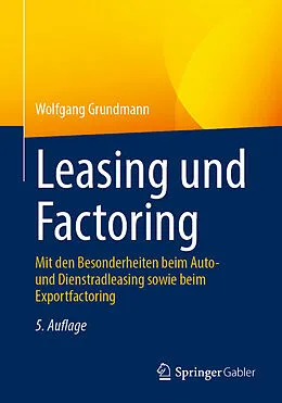 E-Book (pdf) Leasing und Factoring von Wolfgang Grundmann