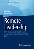 E-Book (pdf) Remote Leadership von Julia Moritz, Kai Reinhardt
