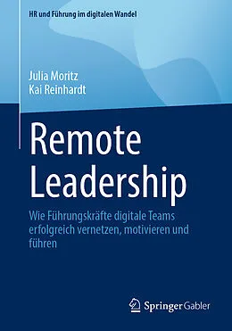 E-Book (pdf) Remote Leadership von Julia Moritz, Kai Reinhardt
