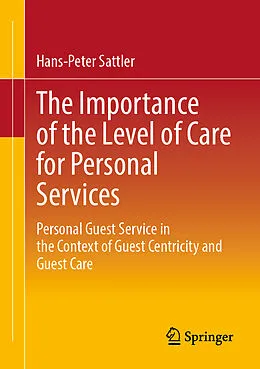 E-Book (pdf) The Importance of the Level of Care for Personal Services von Hans-Peter Sattler