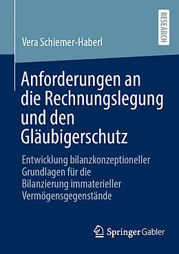 E-Book (pdf) Anforderungen an die Rechnungslegung und den Gläubigerschutz von Vera Schiemer-Haberl