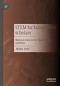 E-Book (pdf) STEM for humanities scholars von Walter Hehl