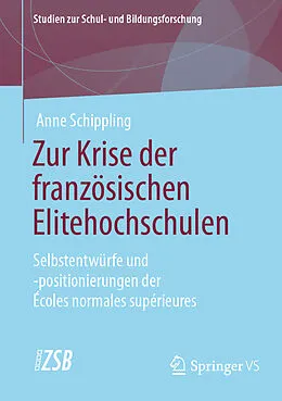 E-Book (pdf) Zur Krise der französischen Elitehochschulen von Anne Schippling