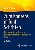 E-Book (pdf) Zum Konsens in fünf Schritten von Heinz W. Becker