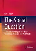 E-Book (pdf) The Social Question von Kurt Bangert