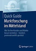 E-Book (pdf) Quick Guide Marktforschung im Mittelstand von Wibke Heidig, Thomas Dobbelstein