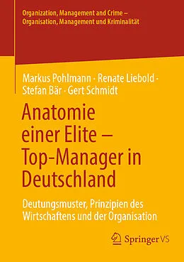 E-Book (pdf) Anatomie einer Elite  Top-Manager in Deutschland von Markus Pohlmann, Renate Liebold, Stefan Bär
