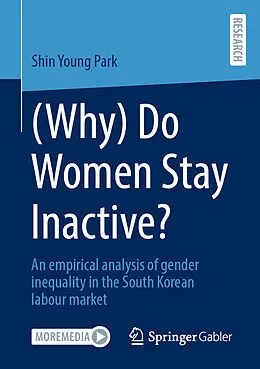 E-Book (pdf) (Why) Do Women Stay Inactive? von Shin Young Park