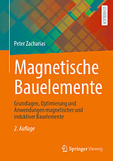 Kartonierter Einband Magnetische Bauelemente von Peter Zacharias