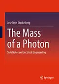 E-Book (pdf) The Mass of a Photon von Josef von Stackelberg