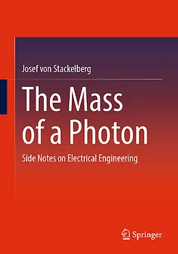 E-Book (pdf) The Mass of a Photon von Josef von Stackelberg